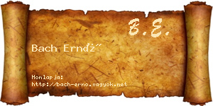 Bach Ernő névjegykártya